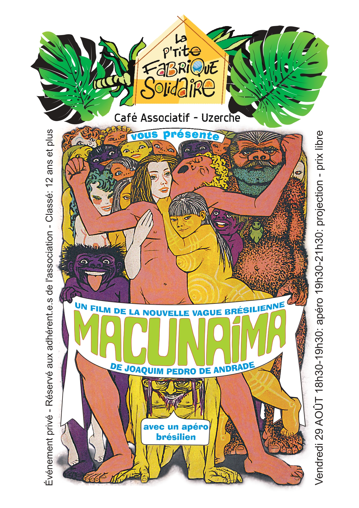 Soirée Brésilienne - Projection du film "Macunaïma"